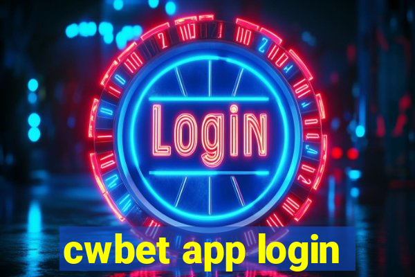 cwbet app login